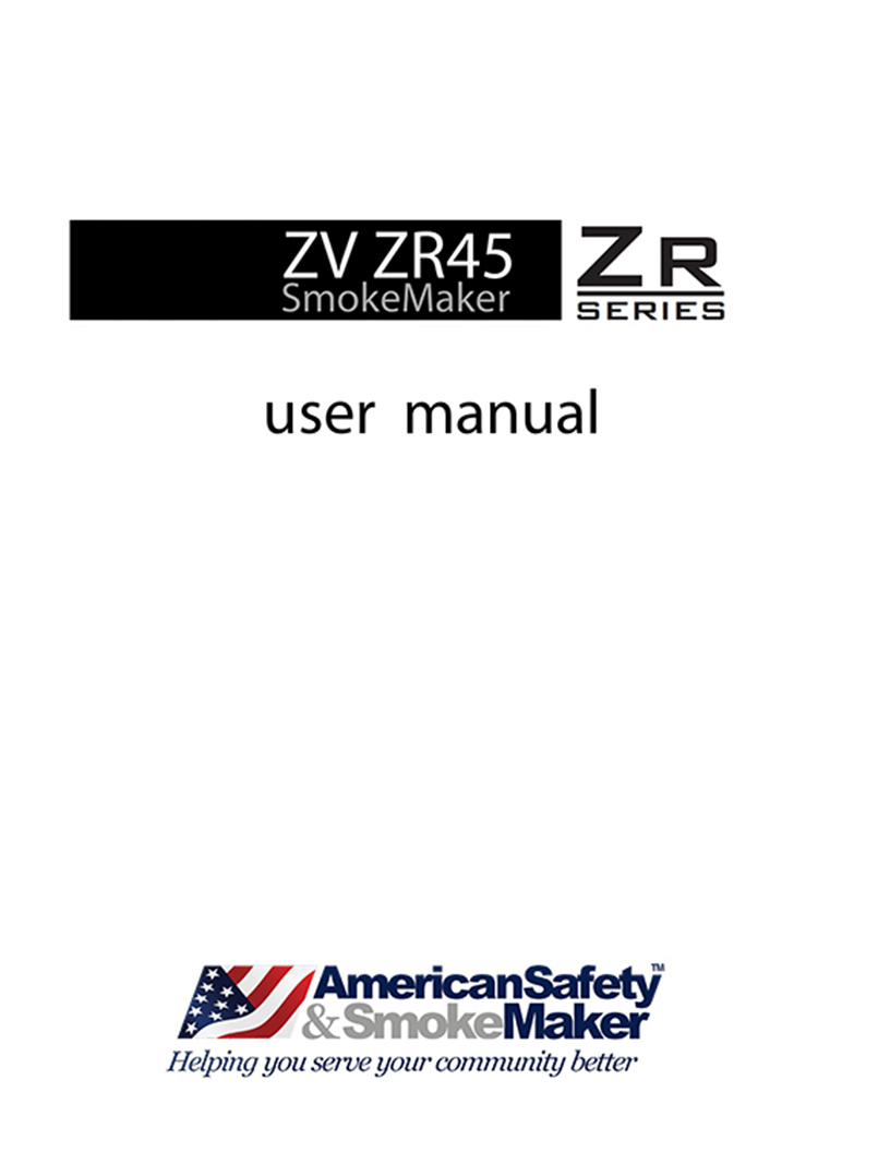ZV ZR45 SmokeMaker™ User Manual